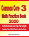 Common Core 3 Math Practice Book 2020: Extra Exercises and Two Full Length Common Core Math Tests to Ace the Exam by Reza Nazari