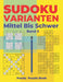 Sudoku Varianten Mittel Bis Schwer - Band 3: Sudoku Mix Buch, das Sudoku X, Sudoku Hyper, Sudoku Twins, Sudoku Triathlon A, Sudoku Triathlon B, Sudoku by Panda Puzzle Book