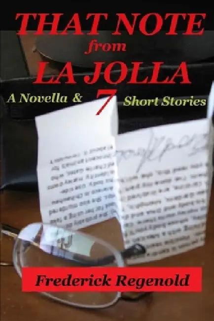That Note From La Jolla by Frederick Regenold