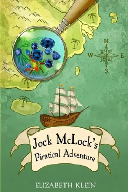 Jock McLock's Piratical Adventure by Elizabeth Klein