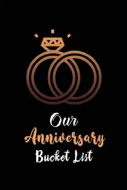 Our Anniversary Bucket List: Couples 100 adventurous thing list we want to do before our next anniversary including do and don'ts by Voloxx Studio