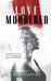 Love Murdered by Bey Tolentino