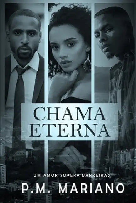 Chama Eterna by Mariano, Priscila