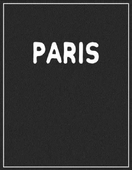 Paris: White and Black Decorative Book - Perfect for Coffee Tables, End Tables, Bookshelves, Interior Design & Home Staging A by Contemporary Interior Styling