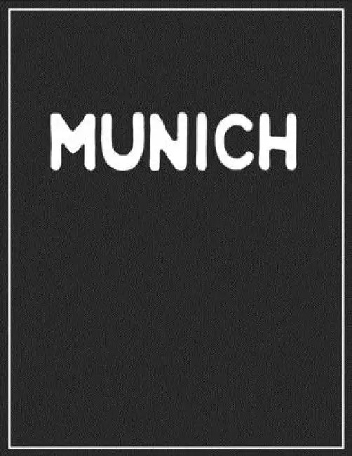 Munich: Black and white Decorative Book - Perfect for Coffee Tables, End Tables, Bookshelves, Interior Design & Home Staging A by Contemporary Interior Styling