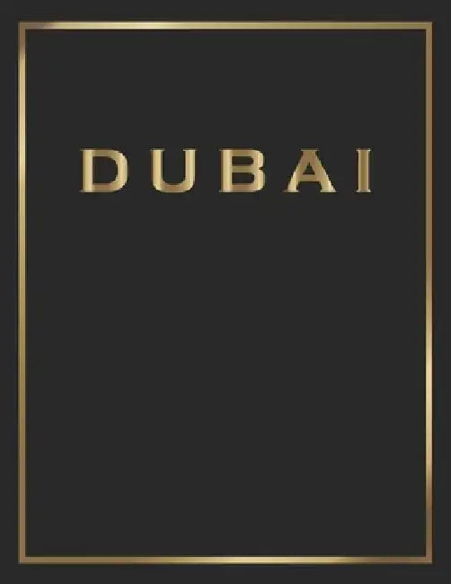Dubai: Gold and Black Decorative Book - Perfect for Coffee Tables, End Tables, Bookshelves, Interior Design & Home Staging Ad by Contemporary Interior Styling