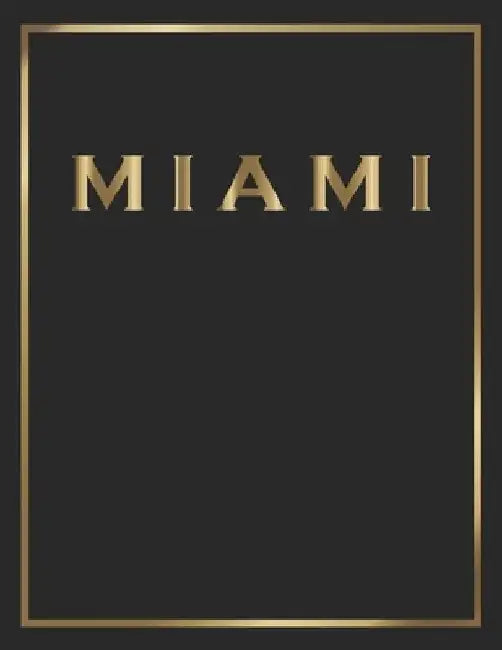 Miami: Gold and Black Decorative Book - Perfect for Coffee Tables, End Tables, Bookshelves, Interior Design & Home Staging Ad by Contemporary Interior Styling