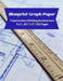 Blueprint Graph Paper: Construction/Welding/Architecture/5x5/8.5"x11"/125 Pages by Isaac D. Barber