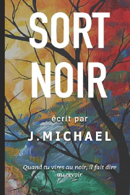 Sort Noir by Michael, J.