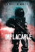Implacable by Kyrell Kendrick