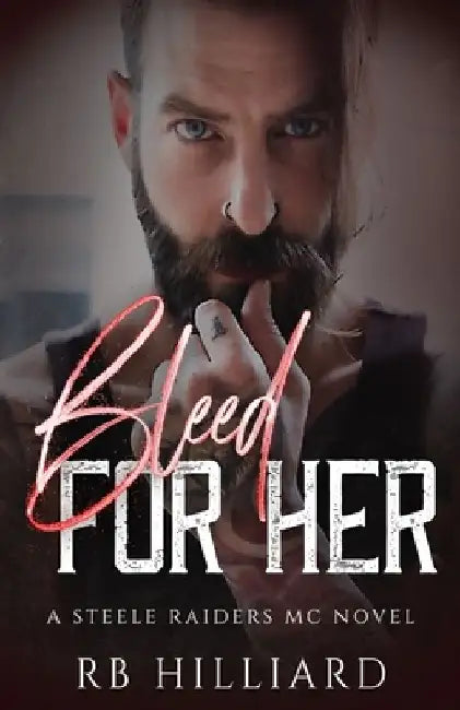 Bleed For Her by Christian Brose