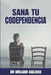 Sana tu codependencia by Gallego, William