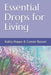 Essential Drops for Living by Connie Bynum
