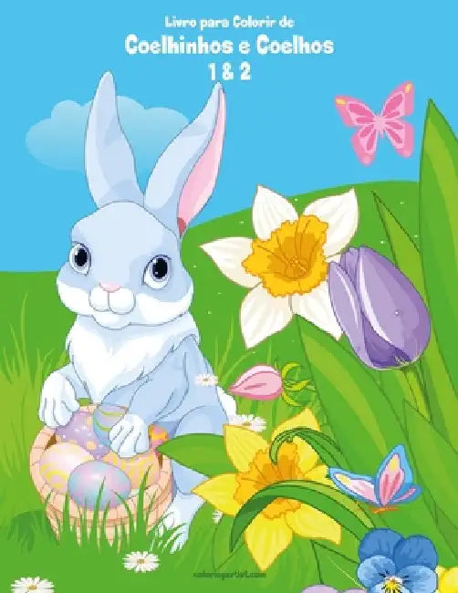 Livro para Colorir de Coelhinhos e Coelhos 1 & 2 by Snels, Nick