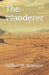 The Wanderer by William D. Brannen