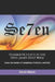 Number Nuggets in the King James Holy Bible: Seven, the number of Completion, Perfection, and Oath by Kevin Mann