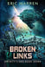 Broken Links by Eric Warren