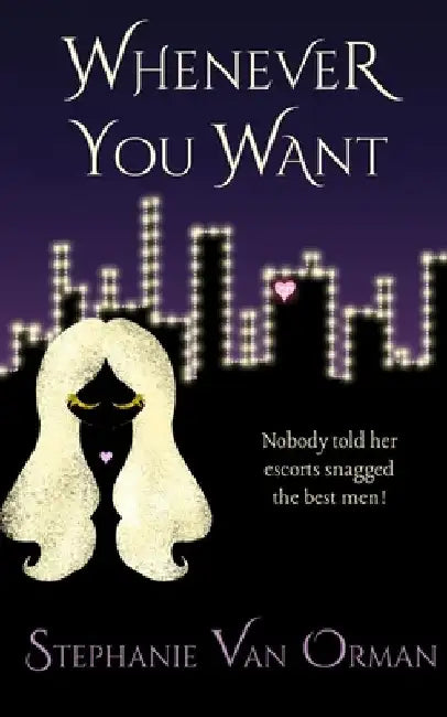 Whenever You Want by Stephanie Van Orman