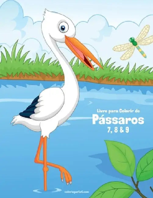 Livro para Colorir de Pássaros 7, 8 & 9 by Snels, Nick