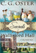 Secrets at Wallisford Hall: A Dory Sparks Novel (Large Print) by C. G. Oster