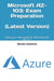 Microsoft AZ-103: Exam Preparation (Latest Version): Pass your Microsoft AZ-103 from the 1st Try by Daccache, Georgio