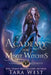 Academy for Misfit Witches by Tara West