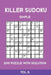 Killer Sudoku Simple 200 Puzzle With Solution Vol 6: Easy, Beginner Puzzle Book,9x9, 2 puzzles per page by Tewebook Sumdoku