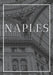 Naples: A decorative book for coffee tables, end tables, bookshelves and interior design styling Stack Italy city books to add by Contemporary Interior Design