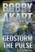 Geostorm The Pulse: A Post Apocalyptic EMP Survival Thriller by Bobby Akart