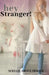 Hey Stranger! by Sohail Abdul Hoque