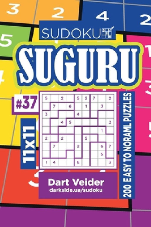 Sudoku Suguru - 200 Easy to Normal Puzzles 11x11 (Volume 37) by Dart Veider