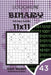 Sudoku Binary - 200 Easy Puzzles 11x11 (Volume 43) by Dart Veider