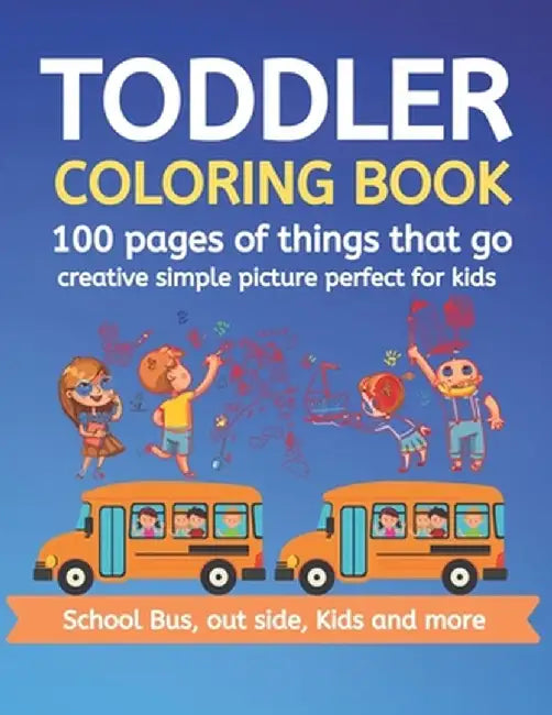 Toddler Color Bk 100 Pages Of: .