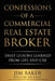 Confessions of a Commercial Real Estate Broker: Daily Lessons Learned From Life and CRE by Jim Baker