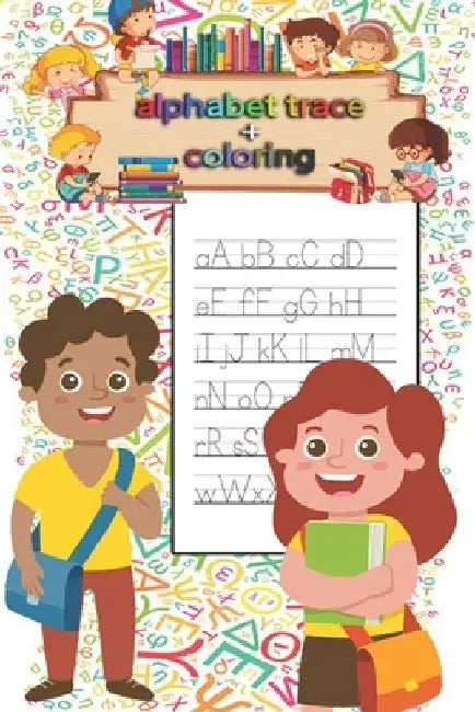 Letter Tracing & coloring Book for Preschoolers and Kids: Kindergarten, handwriting book, practice workbook, pre-k, toddlers, Letter Tracing Workbook, by Zack Am