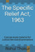 The Specific Relief Act, 1963: Concise study material for Judicial Services Examinations by Rahul Thakur