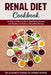 Renal Diet Cookbook: An Easy to Follow Guide to Stop Kidney Disease with Healthy and Delicious Renal Diet Recipes. by Robert Porter