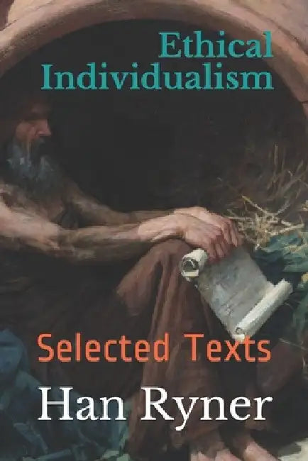 Ethical Individualism: Selected Texts by Kirk Watson