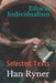 Ethical Individualism: Selected Texts by Kirk Watson