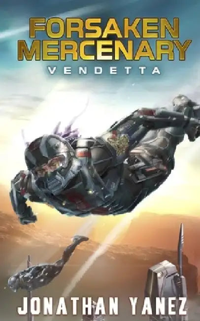 Vendetta: A Near Future Thriller by Jonathan Yanez