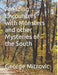 Amazing Encounters with Monsters and other Mysteries of the South by George Mitrovic