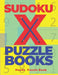 Sudoku X Puzzle Books: 200 Mind Teaser Puzzles Sudoku X - Brain Games Book For Adults by Panda Puzzle Book