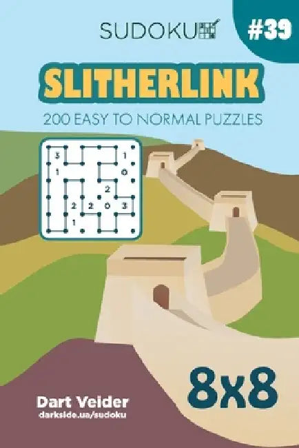 Sudoku Slitherlink - 200 Easy to Normal Puzzles 8x8 (Volume 39) by Dart Veider