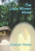 The Little Winner Alone by Elisabeth Walter