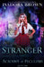 Stranger: A Paranormal Academy Romance by Isadora Brown