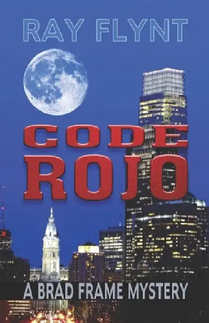 Code Rojo by Ray Flynt