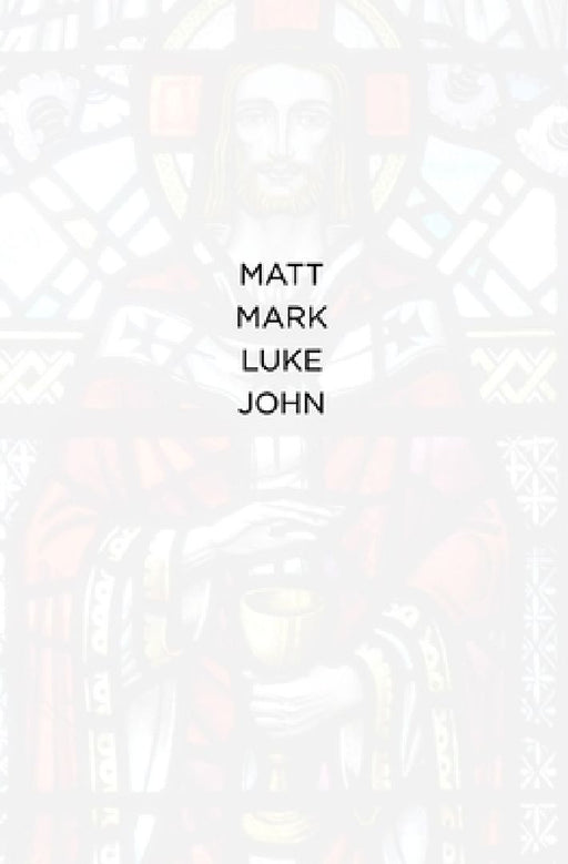 Matt Mark Luke John: The NIV books of Matthew, Mark, Luke and John by Jeff Davenport