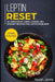 Leptin Reset: MAIN COURSE - 60+ Breakfast, Lunch, Dinner and Dessert Recipes for Leptin problems by Noah Jerris