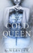 Cold Queen: A Dark Retelling by K. Webster