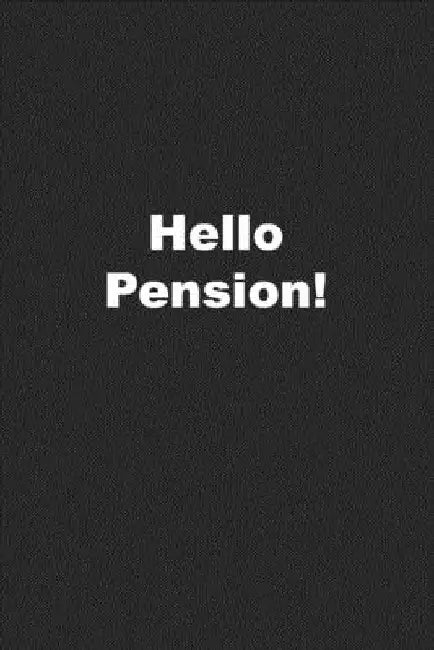 Hello Pension! by Kany Books